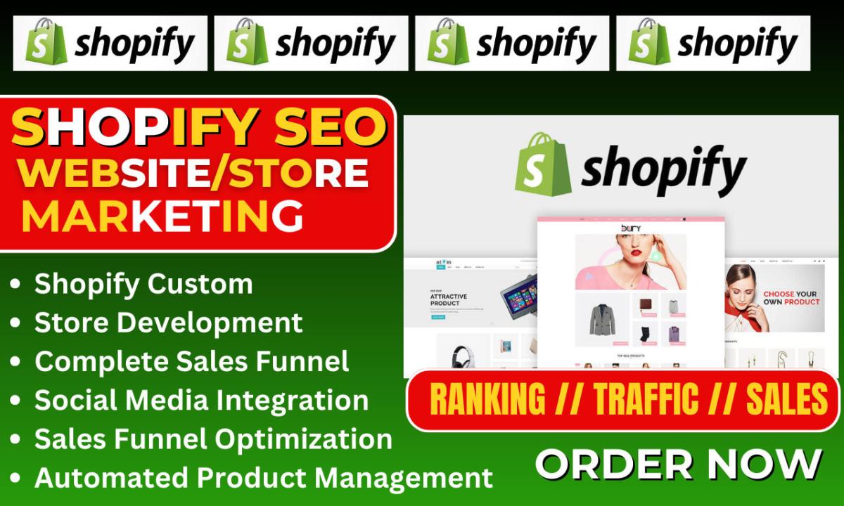 I will do Shopify sales funnel marketing SEO optimization store traffic and promotion