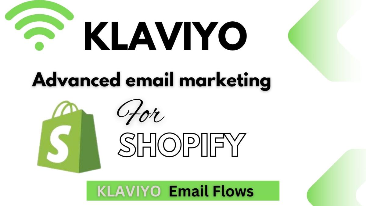 I will setup ecommerce email marketing flows in Klaviyo and email automation