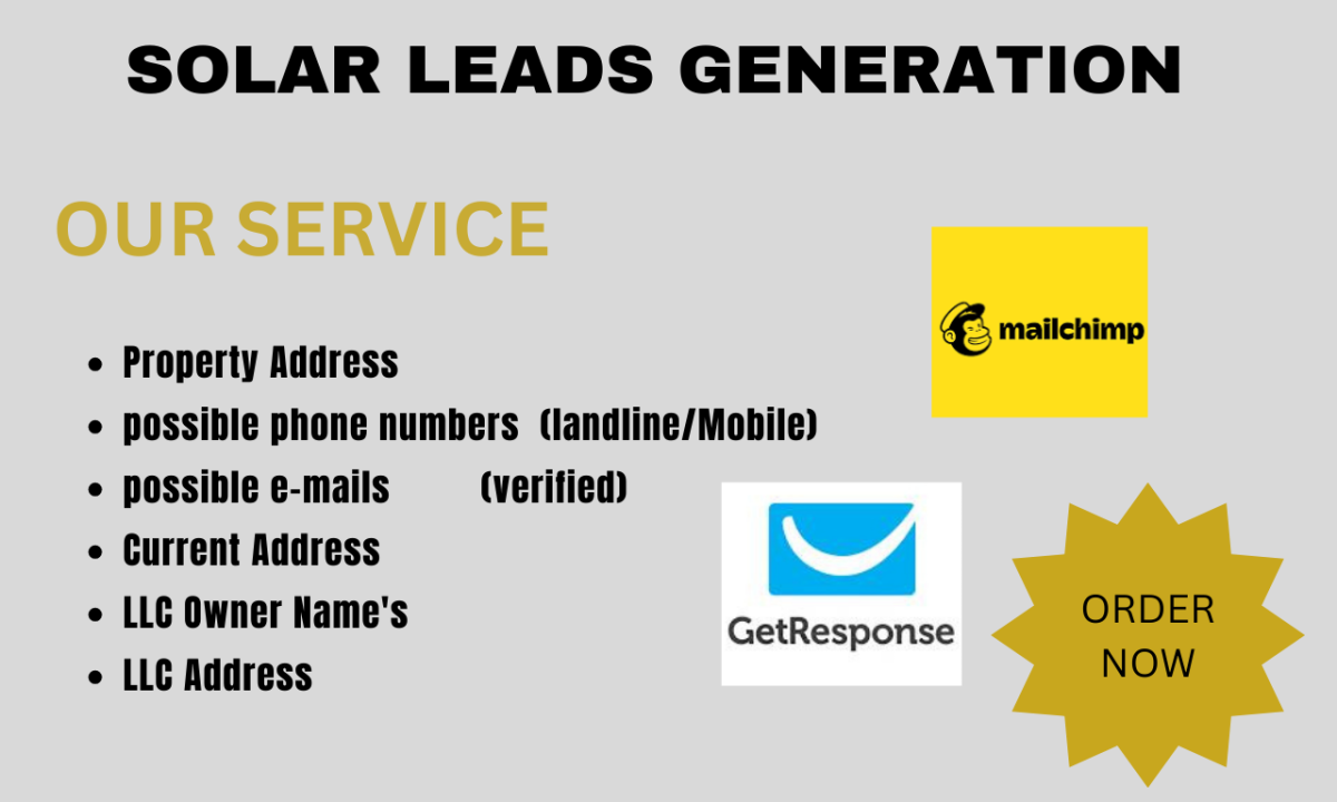 I will provide solar leads and other home owner sales leads roofing leads