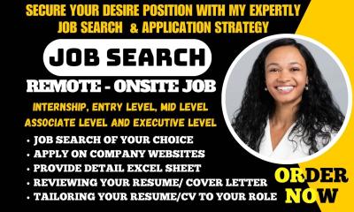 I will find remote job application, expert job search, onsite job hunt, reverse recruit