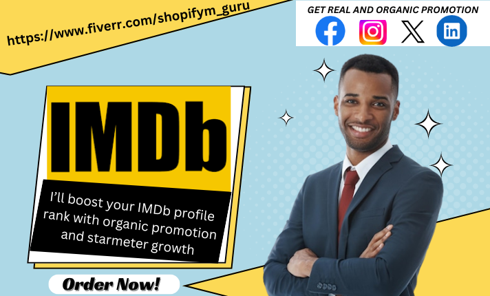 I will boost your imdb profile rank with organic promotion and starmeter growth