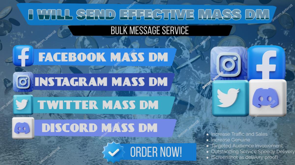 I will instagram bulk message discord mass dm twitter direct messages facebook mass dm