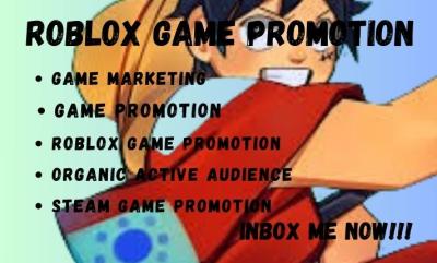 I will do Roblox game promotion, game promotion to get more visibilities and wishlist