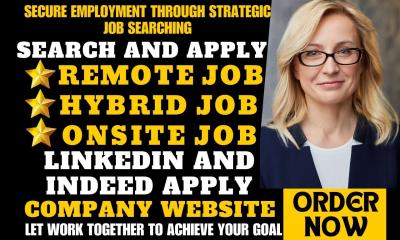 I will expertly search for remote, hybrid, and onsite jobs on major job boards