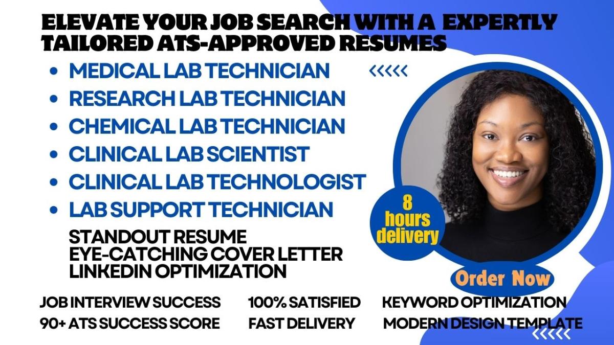 I will write medical, research and chemical laboratory technician resume