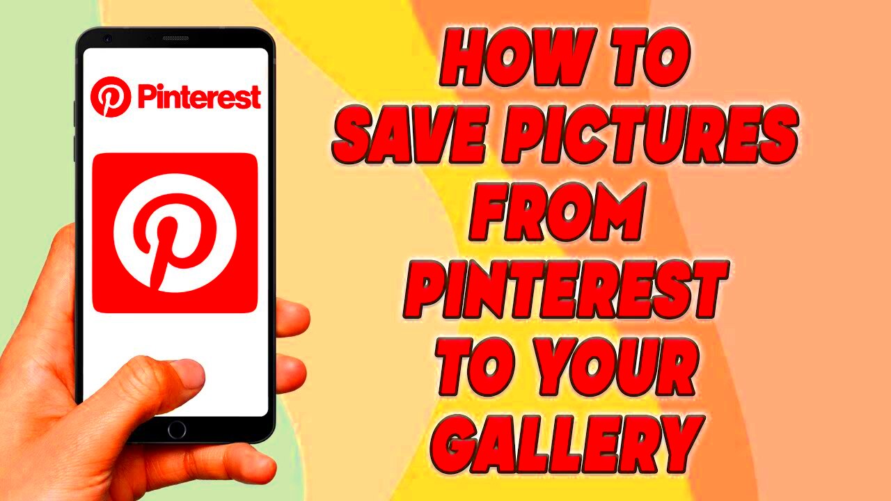 How to Save Pictures From Pinterest How To Download Pictures From 