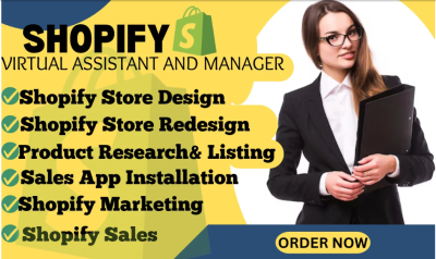 I will be your Shopify Virtual Assistant Shopify VA Store Manager Dropshipping Manager