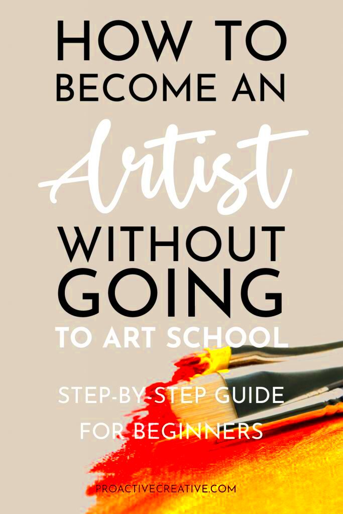 How to Become an Artist Without Going to Art School in 2021