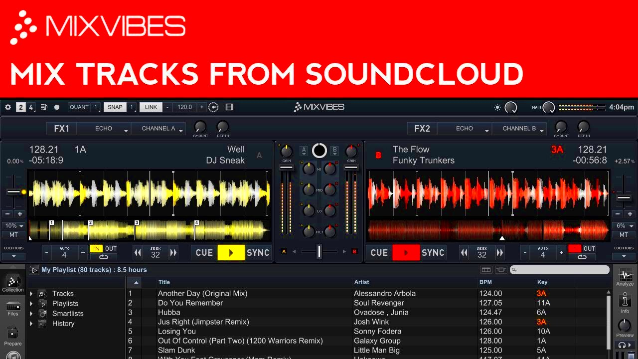 How to Mix Tracks from Soundcloud in Mixvibes Cross DJ 32 YouTube