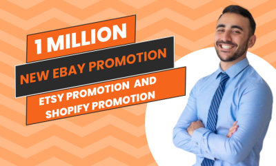 I will do eBay promotion Etsy promotion Shopify promotion eBay listing for Etsy sales