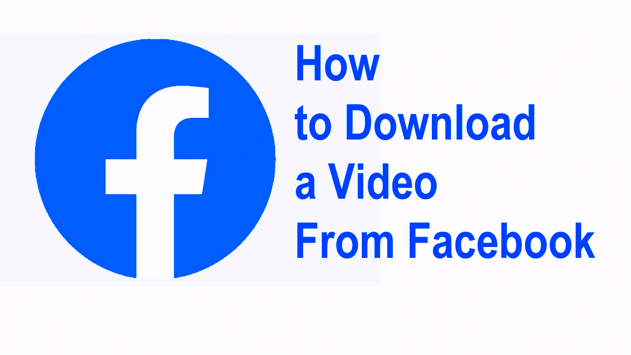 How to Download a Video From Facebook How to Download a Video From Facebook