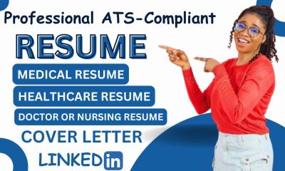I will write a professional ATS medical, healthcare, nursing, and dentist resume