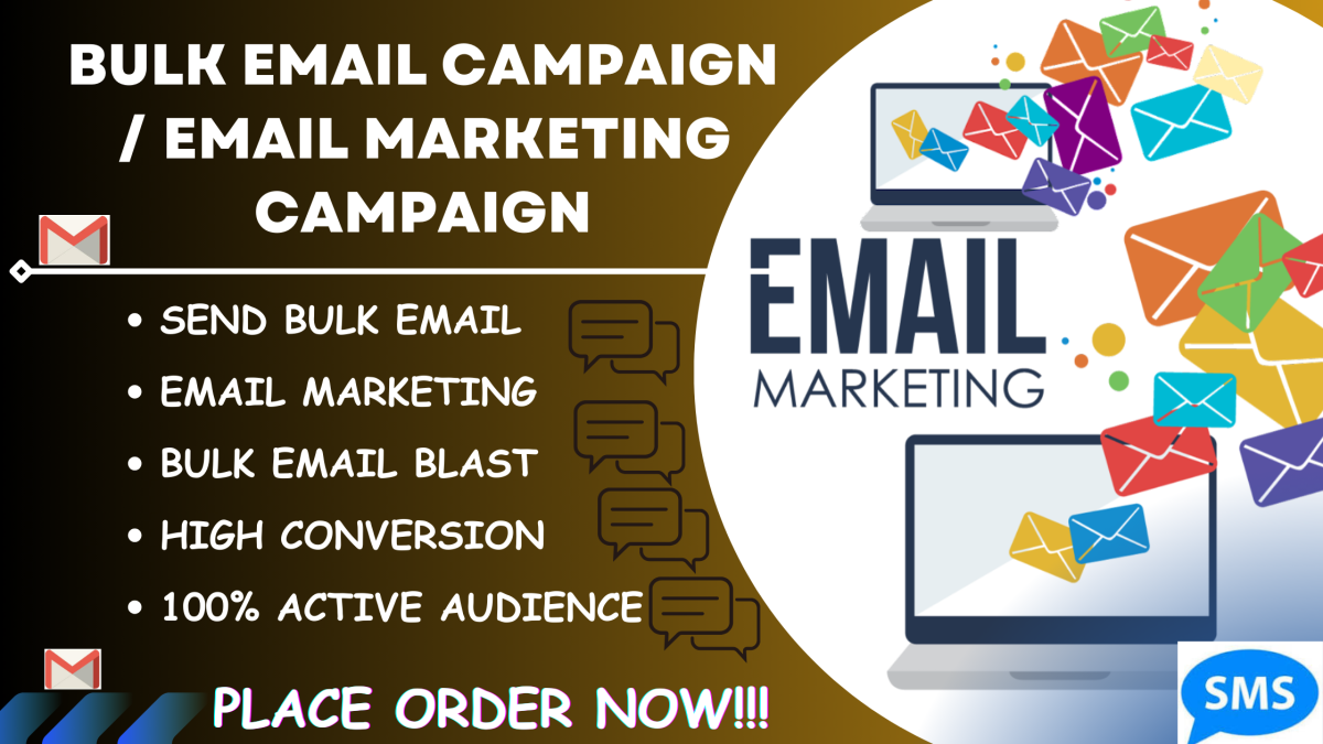 I will send bulk email campaign, email marketing email campaign blasting to active list