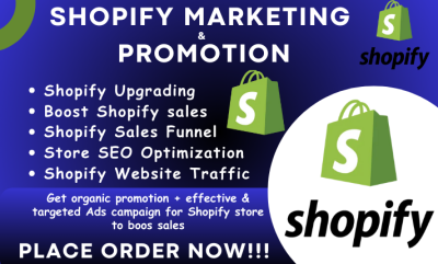 I will boost your Shopify sales complete Shopify marketing Shopify sales funnel Shopify