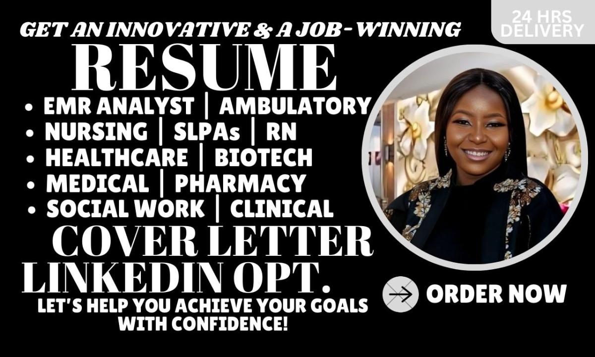 I will craft ats resume for healthcare, medical, nursing, slpa, pharmacy, social work