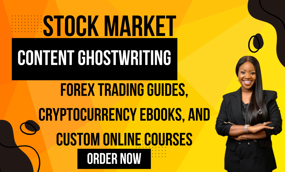 I will ghostwrite expert forex trading guides, cryptocurrency ebooks and online course