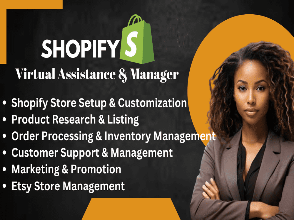 I will be your Shopify virtual assistant, Shopify manager Etsy store Shopify sales