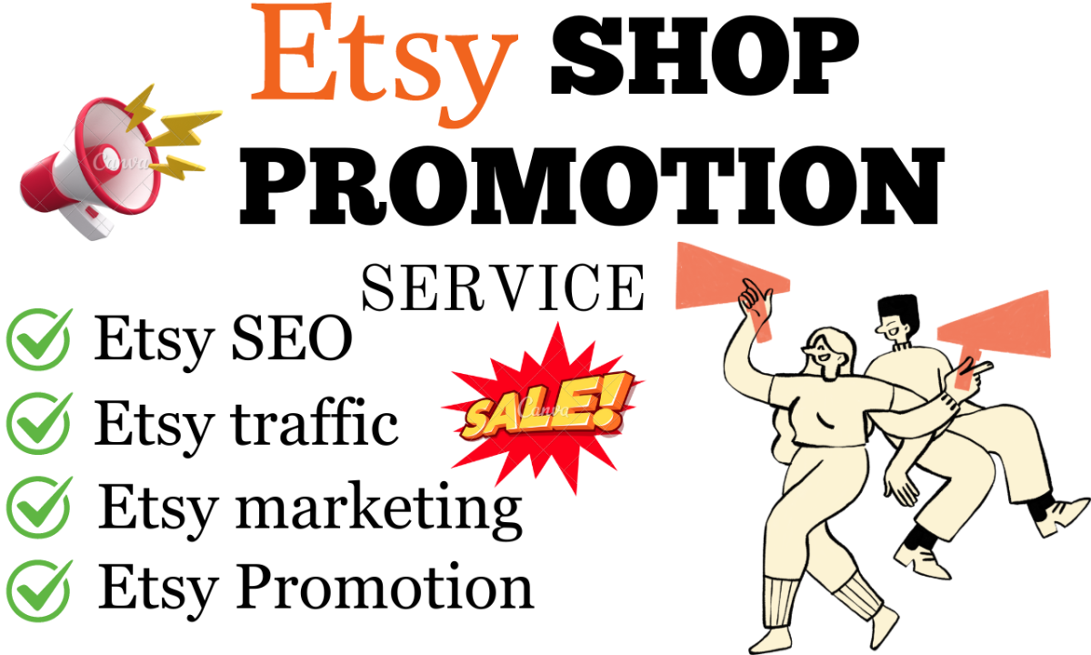 I will do etsy promotion to boost etsy store sales