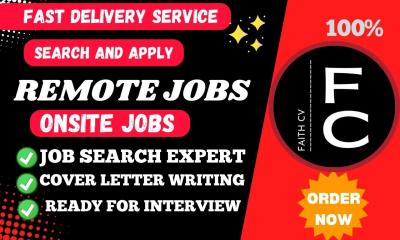 I will search and apply for remote jobs and onsite jobs on your behalf