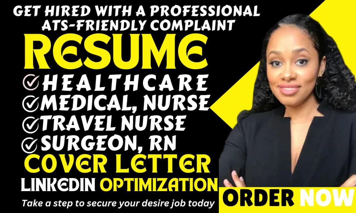 I will write medical, healthcare, mental health, RN, biotech, doctor and surgeon resume