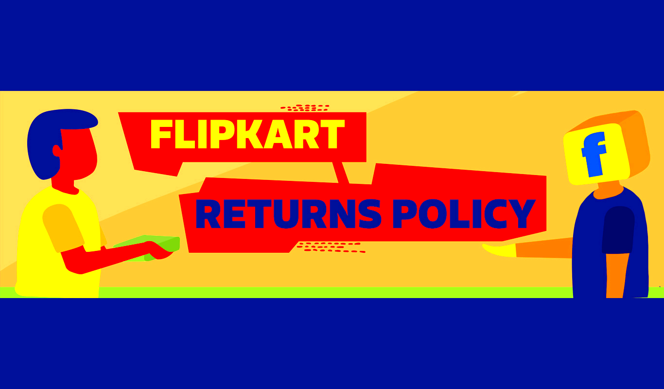 Flipkart product returns process How it works