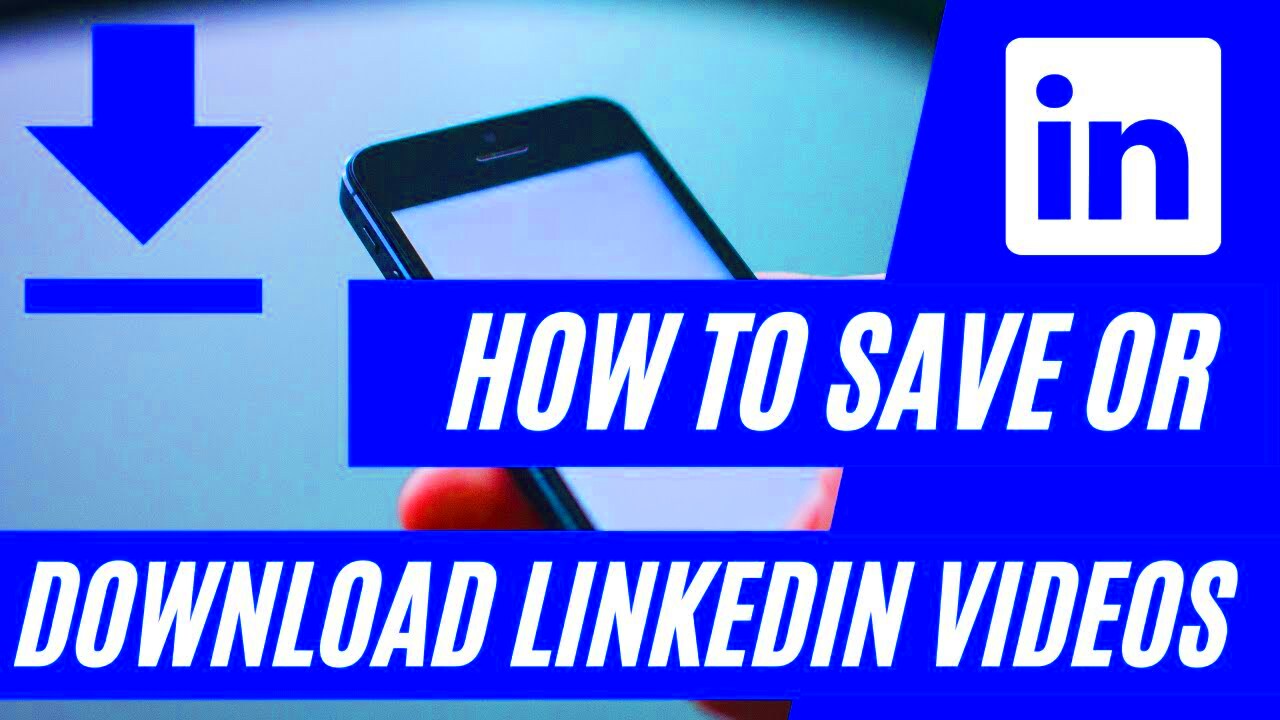 How to download LinkedIn video easily YouTube