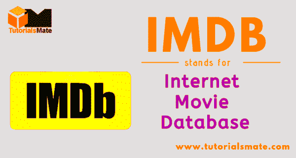 IMDB Full Form What is the full form of IMDB TutorialsMate