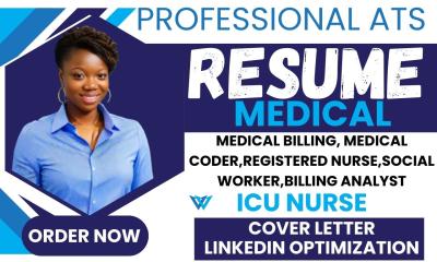 I will write a professional medical billing, social worker, coder and healthcare ATS