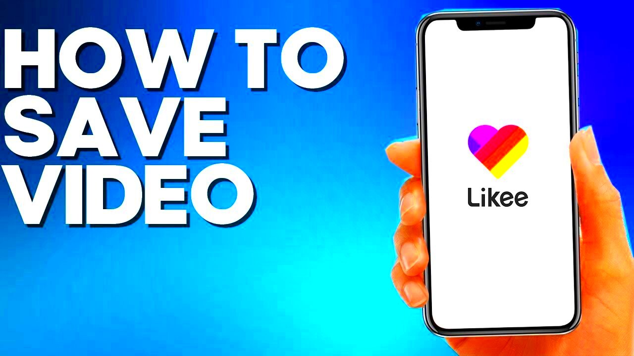 How to Save Video on Likee App YouTube