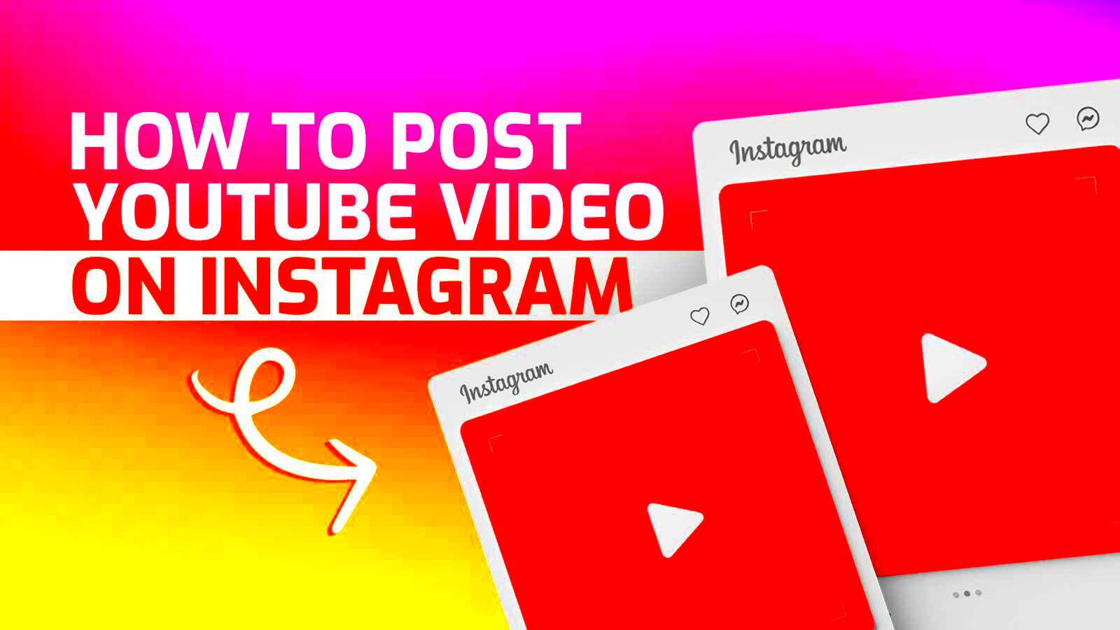 How To Post YouTube Video On Instagram Step By Step