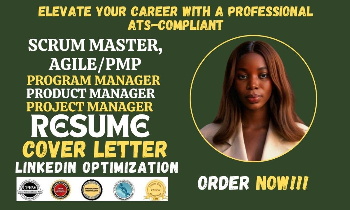 I will write senior program manager, project management scrum master, agile, PMP resume