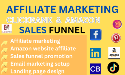 I will Amazon website affiliate marketing, Clickbank sales funnel link promotion