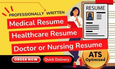 I will deliver high converting medical healthcare doctor nursing resume within 12 hours