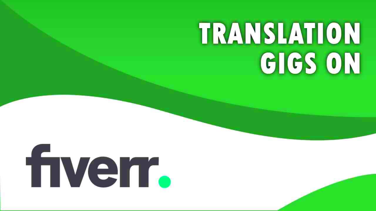 The Best Translation Freelancers on Fiverr