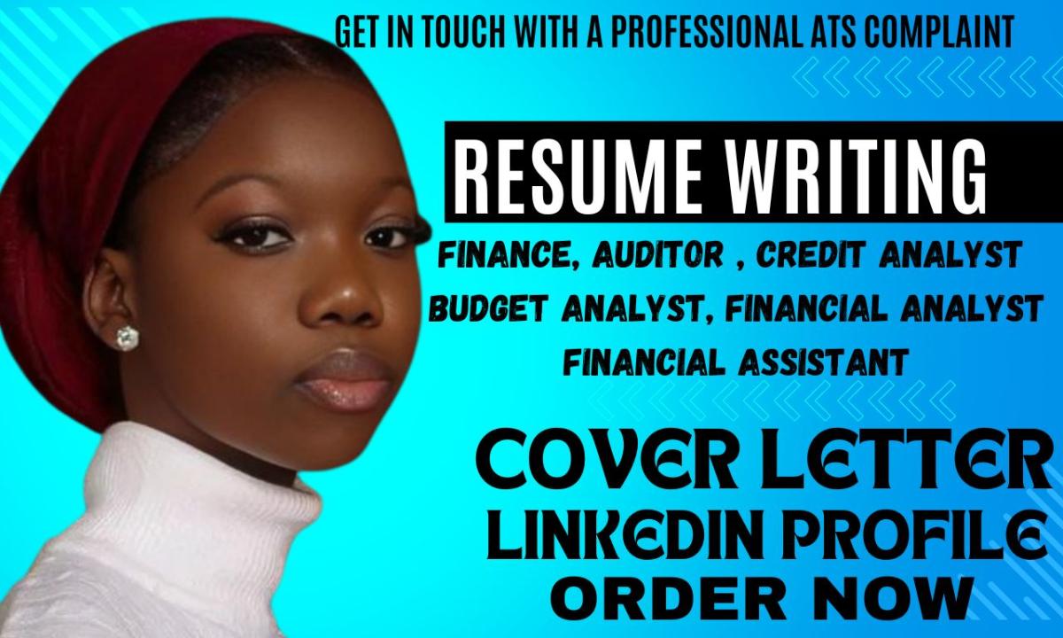 I will write a resume for financial analyst, management, finance assistant and auditor