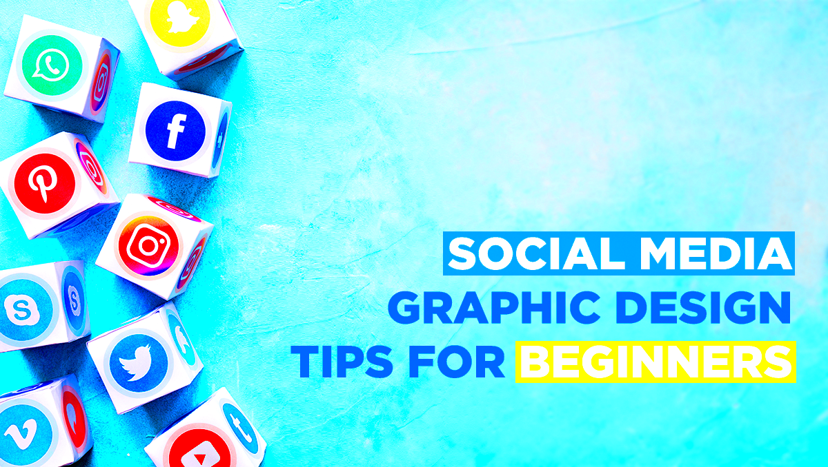 Social Media Design Tips For Beginners  MakeAnyDesign Blogs