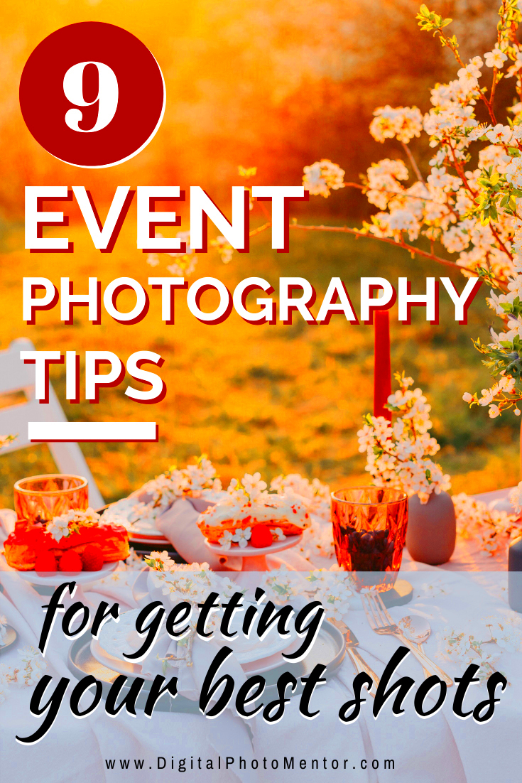 9 Event Photography Tips for Getting Your Best Shots