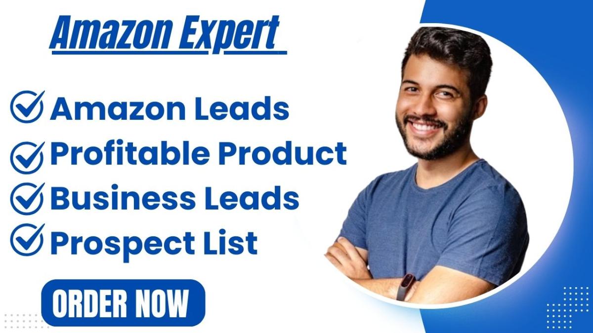 I will generate amazon seller leads, ecommerce leads and business leads