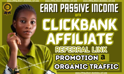 I will affiliate marketing clickbank promotion affiliate referral link marketing