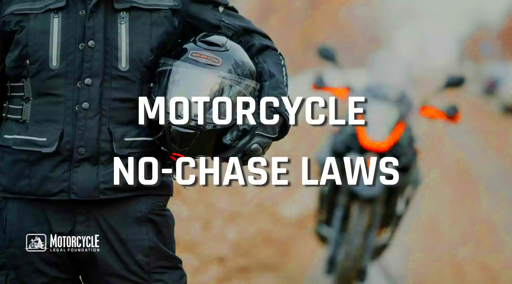 Motorcycle Nochase Laws A Statebystate Guide