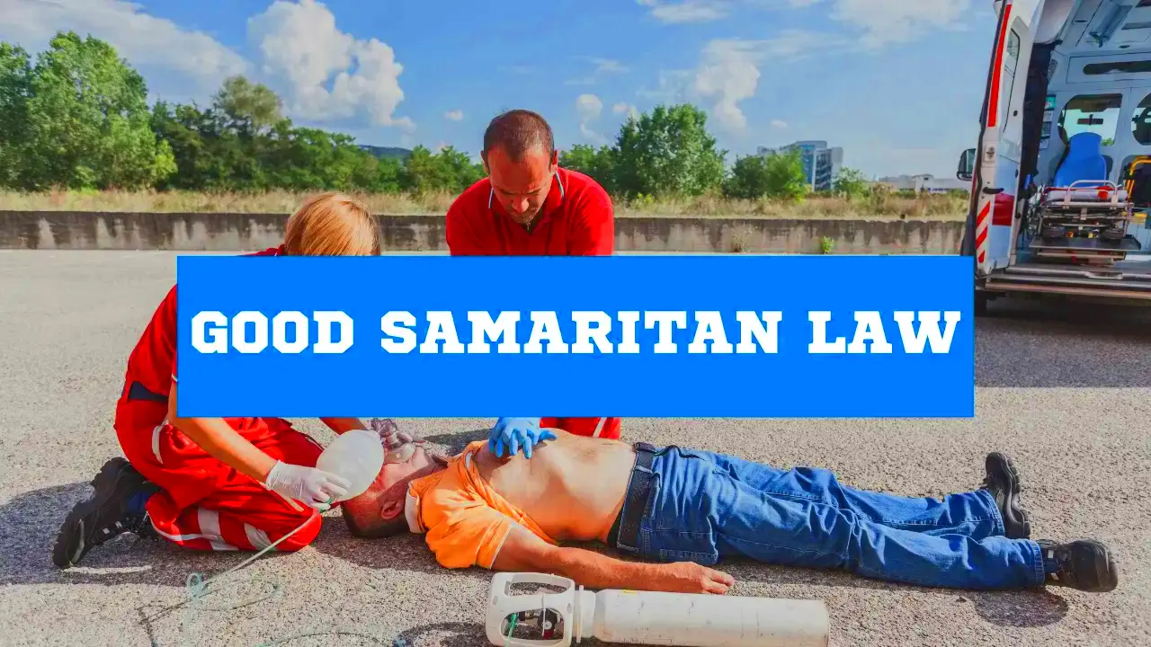 Good Samaritan Law Legal Protection that you Need to Know