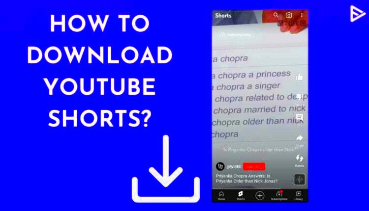 How To Download YouTube Shorts iPhone Android