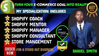 i will elevate your shopify store with expert consultant section,coach,manage