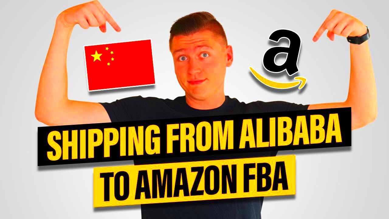 How To Ship From Alibaba to Amazon FBA Shipping Products From China 