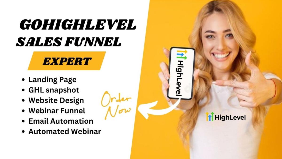 I will set up automated GHL sales funnel, GHL webinar funnel, and GHL