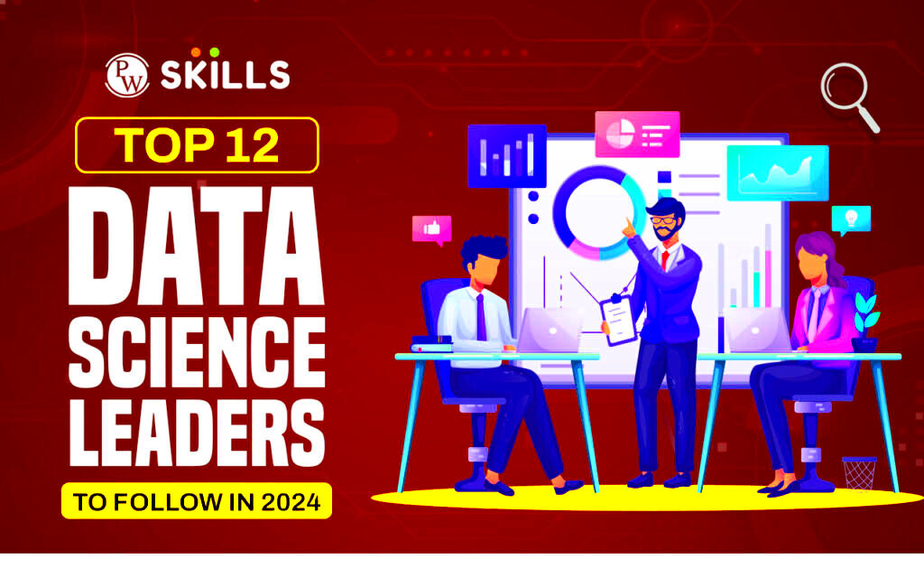 Top 12 Data Science Leaders To Follow In 2024