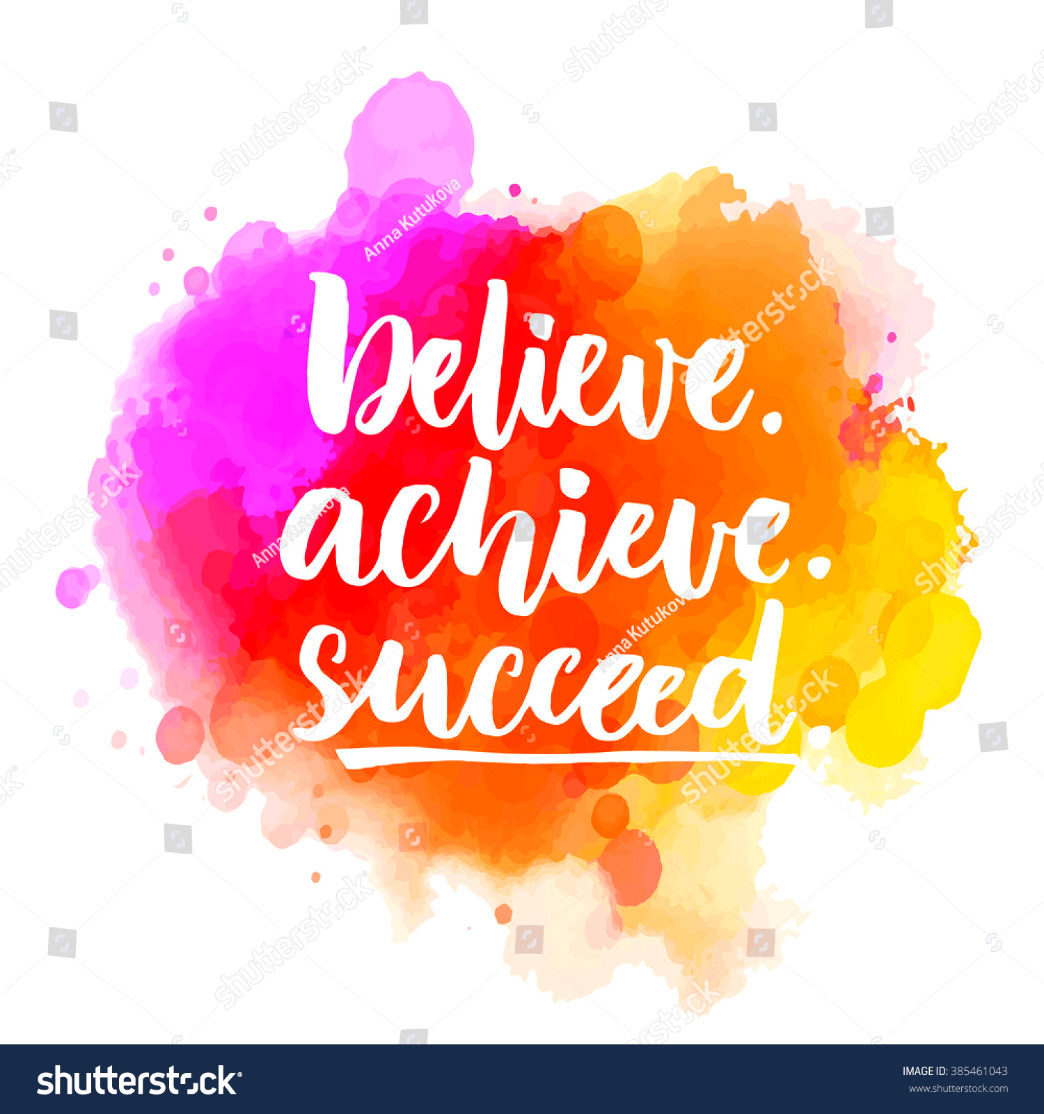 Believe Achieve Succeed Motivational Quote Handwritten Stock Vector 