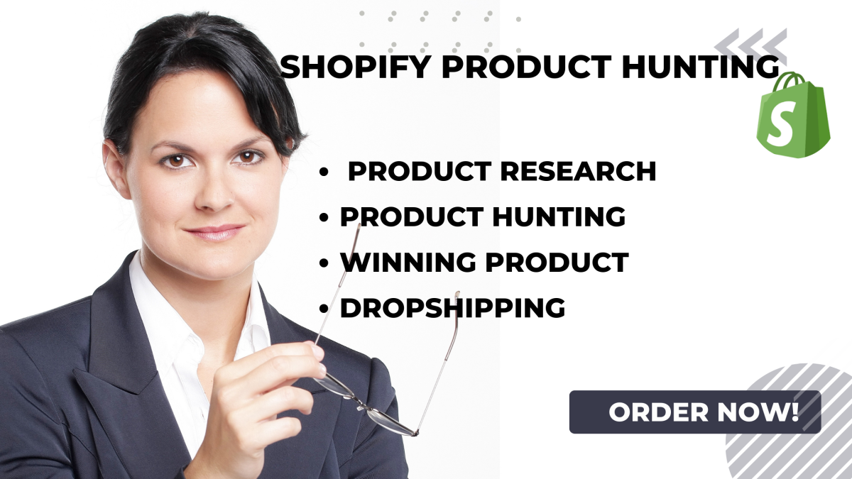 I Will Do Shopify Product Hunting Winning Product Product Research