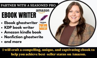 I will ebook ghostwriter, KDP book writer, amazon kindle book and nonfiction ghostwrite