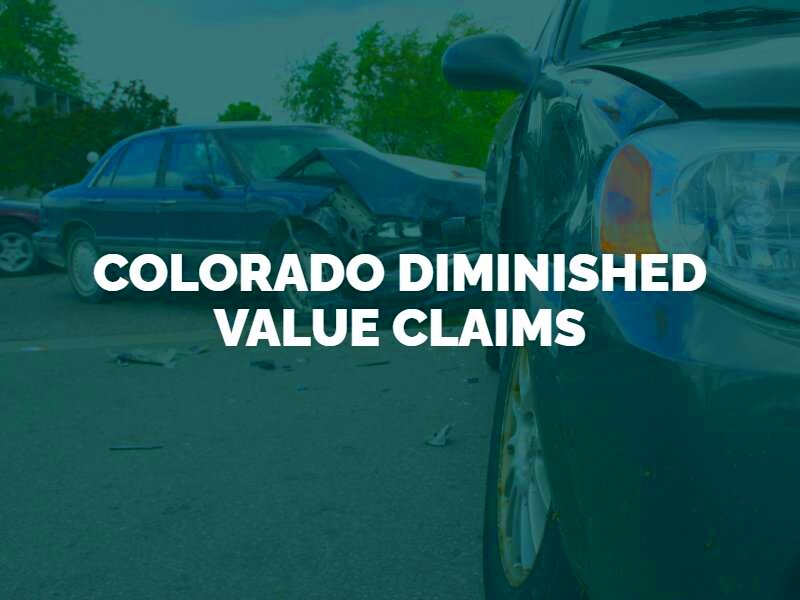 Diminished Value Claim Colorado